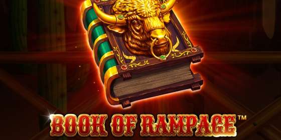 Book Of Rampage by Spinomenal CA