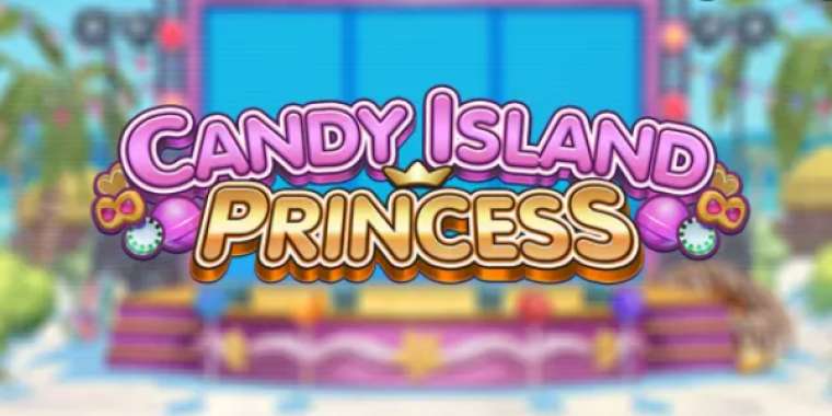 Play Candy Island Princess slot CA