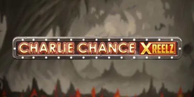 Play Charlie Chance XReelz slot CA