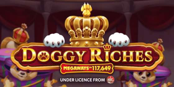 Doggy Riches Megaways by Red Tiger CA