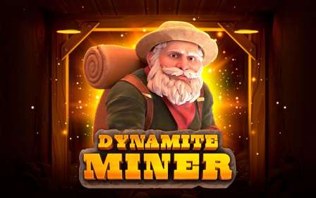 Dynamite Miner by Endorphina CA