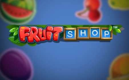 Fruit Shop by NetEnt CA