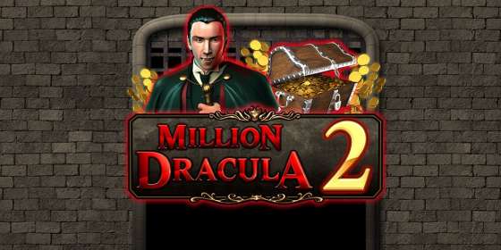 Million Dracula 2 by RedRake CA