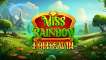 Play Miss Rainbow Hold&Win slot CA