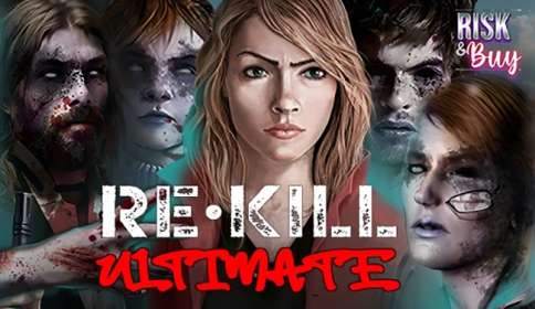 Re Kill Ultimate by Mascot Gaming CA
