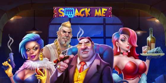 Smack Me by Belatra CA