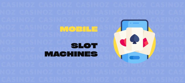 Mobile slots casino