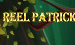 Play 1 Reel Patrick