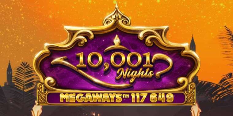 Play 10 001 Nights MegaWays slot CA