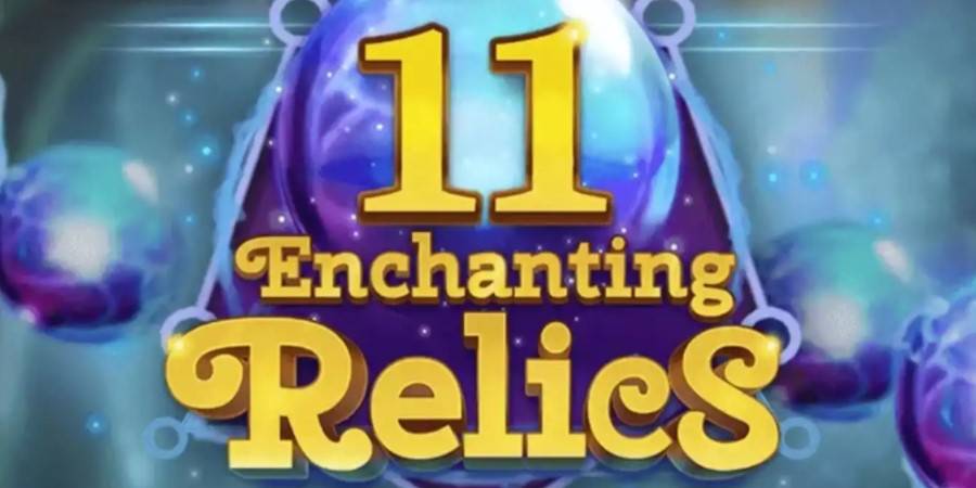 11 Enchanting Relics slot