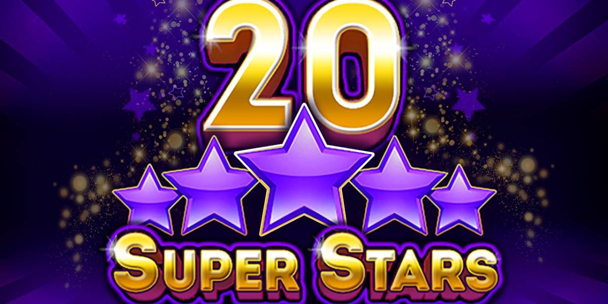 20 Super Stars slot