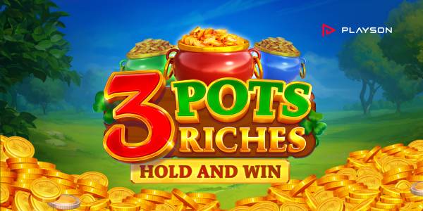 3 Pots Riches Extra: Hold and Win slot