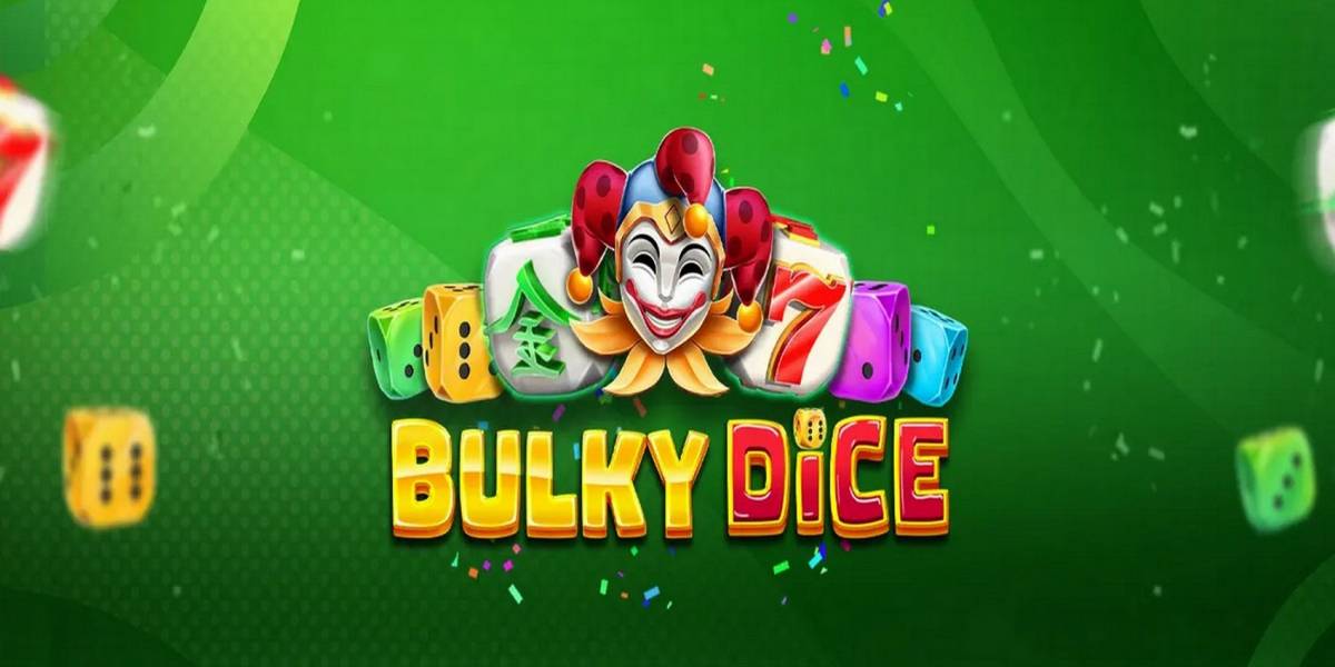 40 Bulky Dice slot
