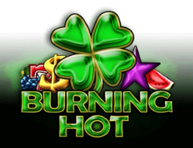 Play 40 Burning Hot Clover Chance slot CA