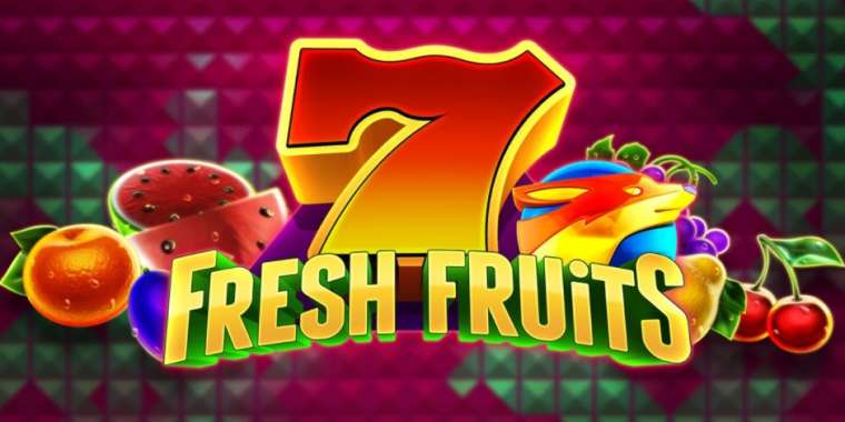 Play 7 Fresh Fruits slot CA