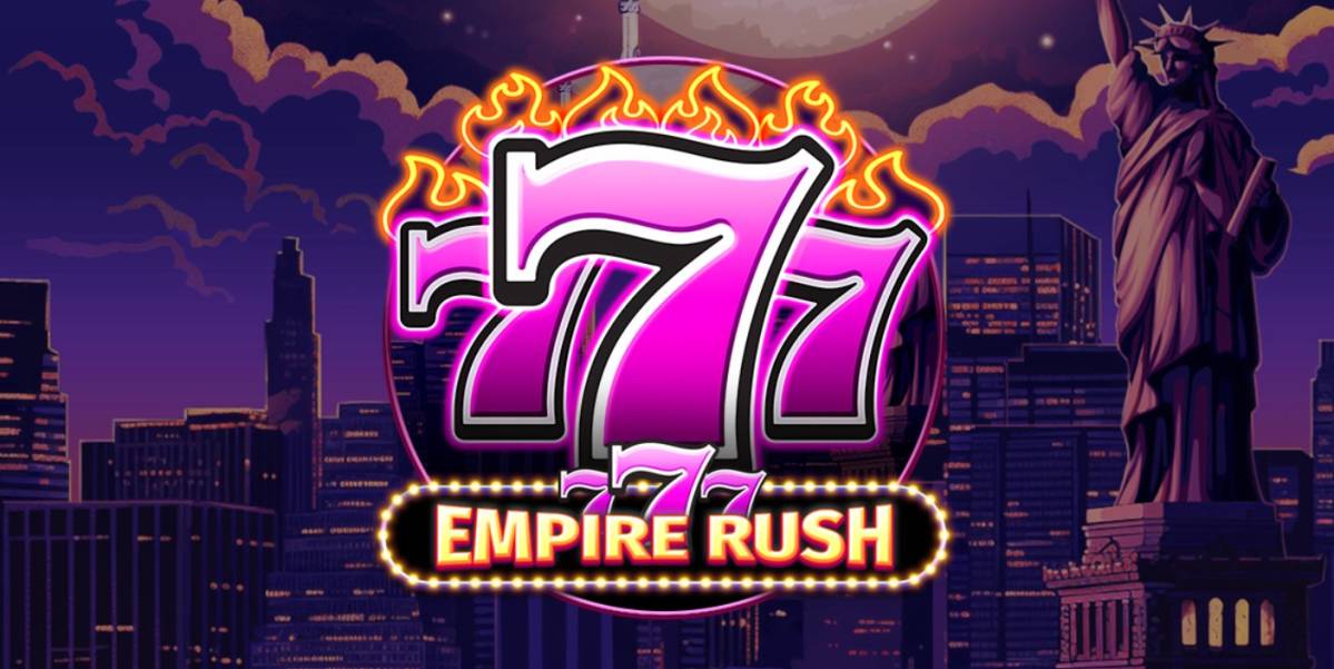777 – Empire Rush slot