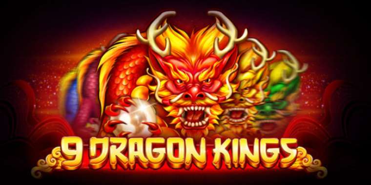 Play 9 Dragon Kings slot CA
