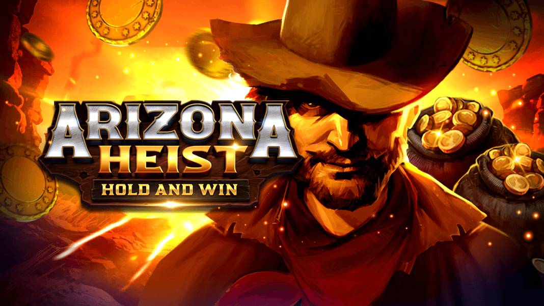 Arizona Heist: Hold and Win slot