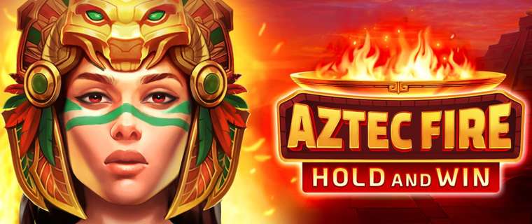 Play Aztec Fire: Hold And Win slot CA