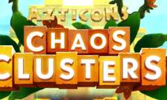 Play Azticons Chaos Clusters