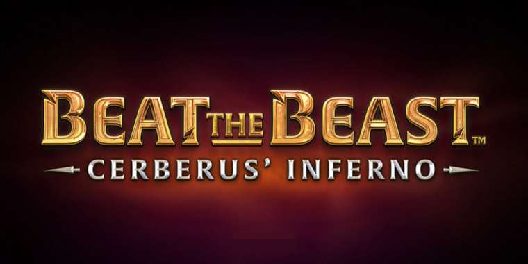 Play Beat the Beast Cerberus’ Inferno slot CA