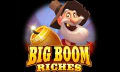 Play Big Boom Riches