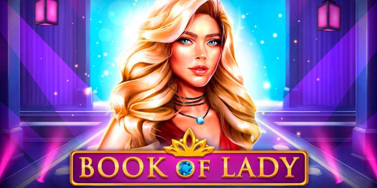 Play Book of Lady slot CA