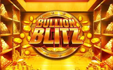 Bullion Blitz slot