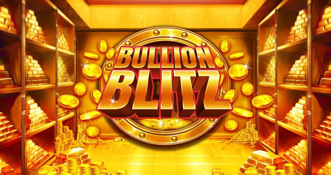 Bullion Blitz slot
