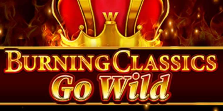 Play Burning Classics Go Wild slot CA