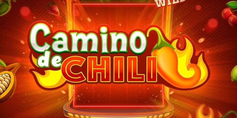 Play Camino De Chili slot CA