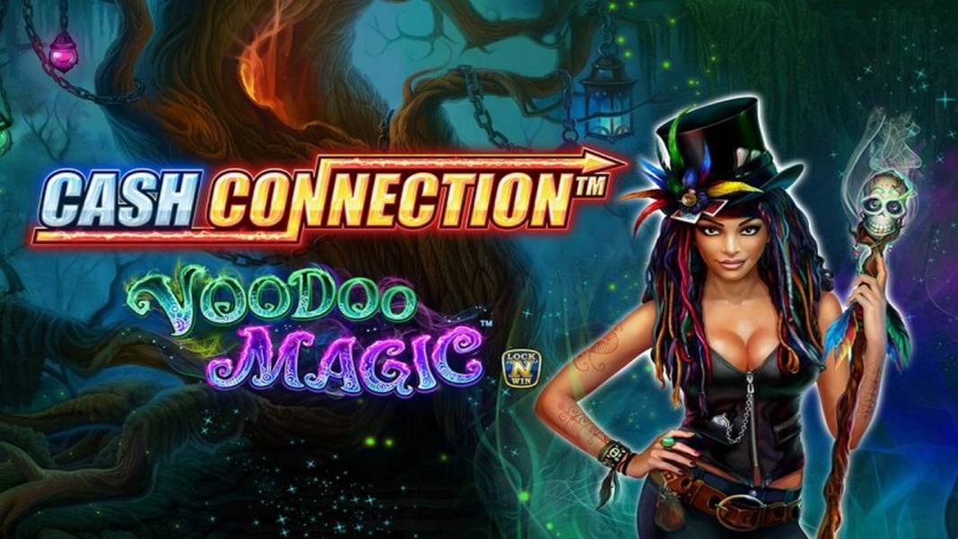 Cash Connection — Voodoo Magic slot