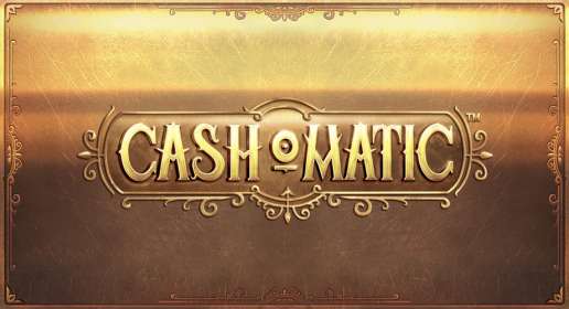 Cash-o-Matic by NetEnt CA
