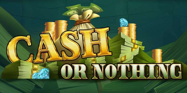 Play Cash or Nothing slot CA