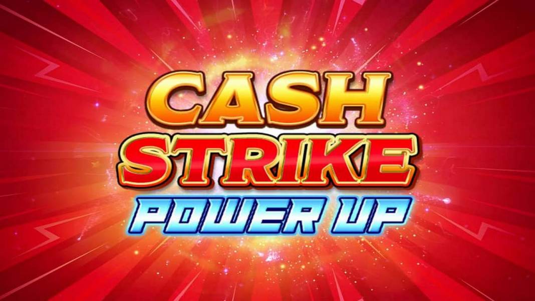 Cash Strike Power Up slot