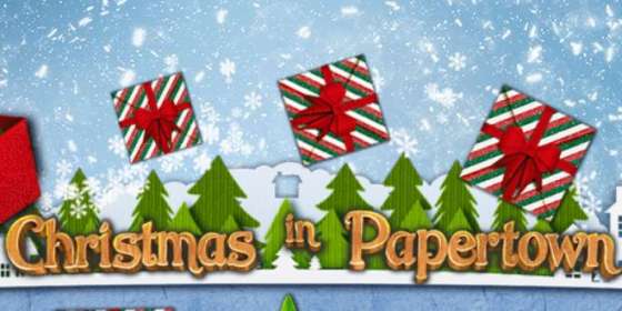 Christmas in Papertown by Microgaming CA