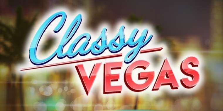 Play Classy Vegas slot CA
