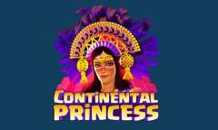 Play Continental Princess