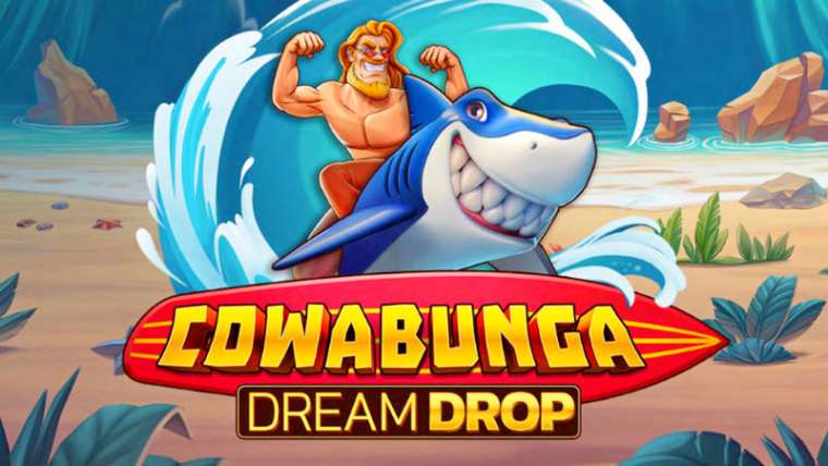 Play Cowabunga Dream Drop slot CA