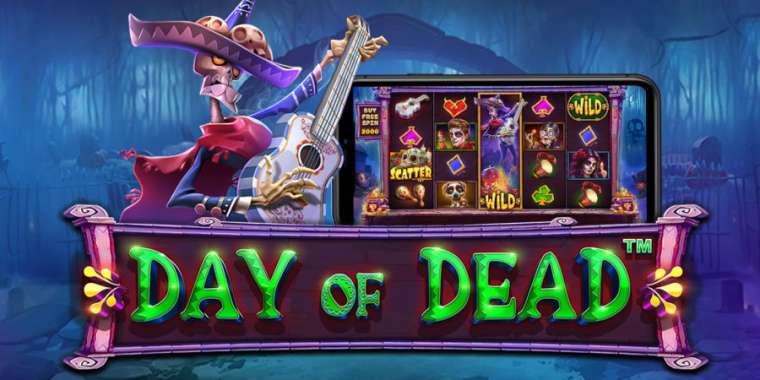 Play Day of Dead slot CA