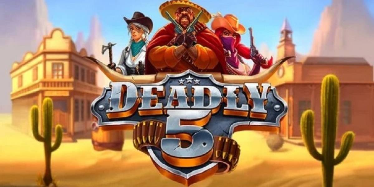 Deadly 5 slot