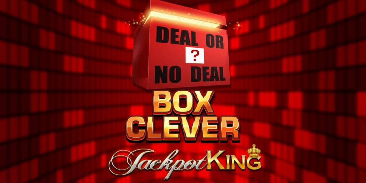 Deal or no Deal: Box Clever Jackpot King slot