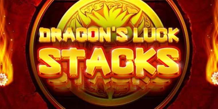 Play Dragon’s Luck Stacks slot CA