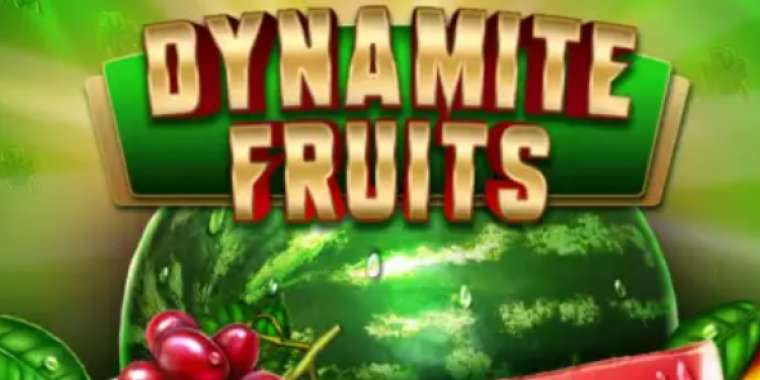 Play Dynamite Fruits Deluxe slot CA