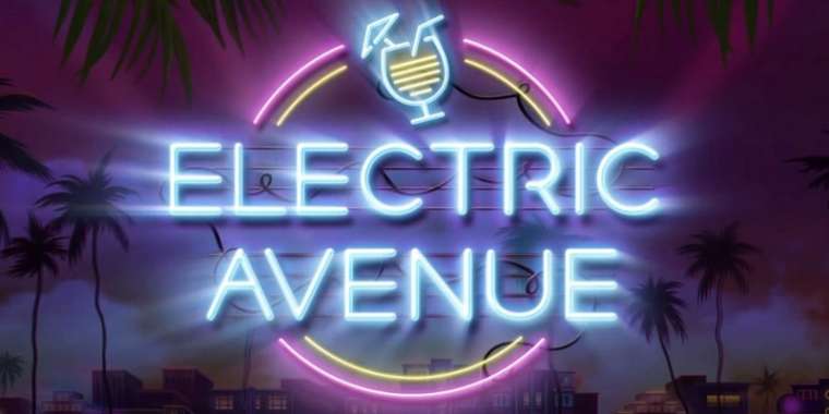 Play Electric Avenue slot CA