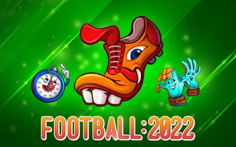 Play Football:2022 slot CA