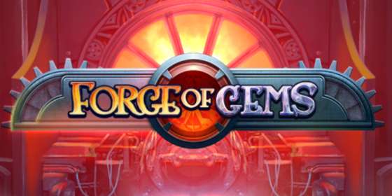 Forge of Gems by Play’n GO CA