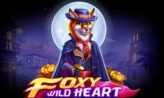 Play Foxy Wild Heart
