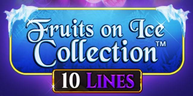 Fruits On Ice Collection 10 Lines slot