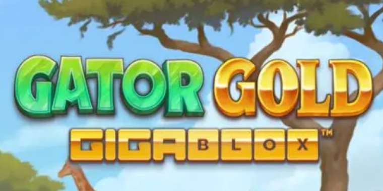 Play Gator Gold Gigablox slot CA